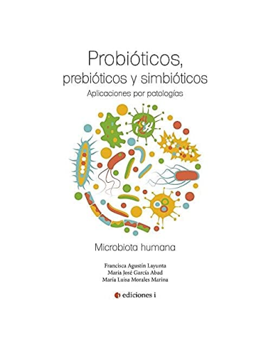 Libro Probióticos, Prebióticos Y Simbióticos de Equisalud