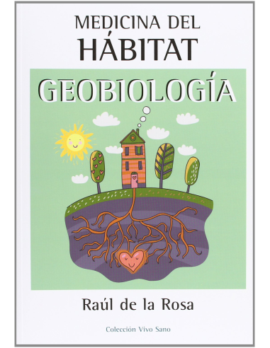Libro Medicina Del Habitat. Geobiología de Equisalud